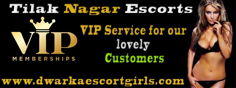 Tilak Nagar Escorts